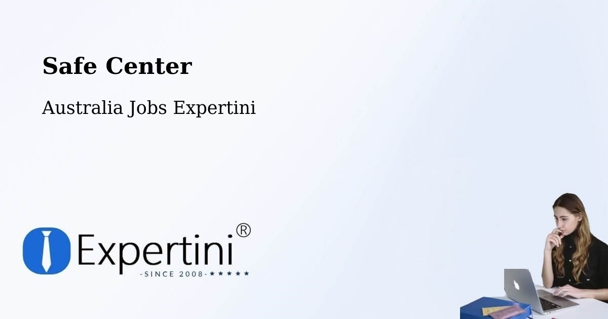 Safety Center – Cremorne - Australia Jobs Expertini